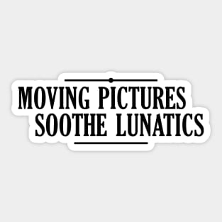 Moving Pictures Sticker